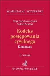 Kodeks postępowania cywilnego Komentarz - Andrzej Zieliński