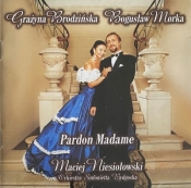 Pardon Madame CD - Brodzińska Grażyna , Morka Bogusław 