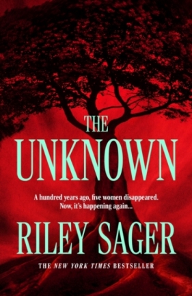 The Unknown - Riley Sager