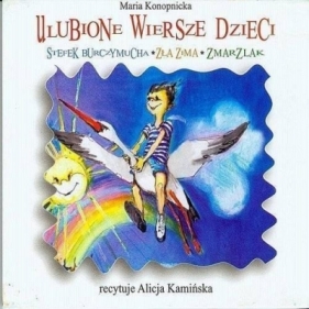 Ulubione wiersze dzieci audiobook - Maria Konopnicka