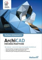 ArchiCAD Ćwiczenia praktyczne - Urbanowicz Barbara