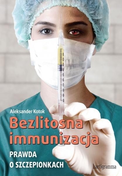 Bezlitosna immunizacja (Uszkodzona okładka)