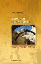 Medytacje jerozolimskie - Józef Augustyn