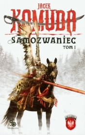 Samozwaniec Tom 1 (Uszkodzona okładka) - Jacek Komuda