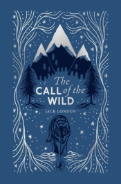 The Call of the Wild - Jack London