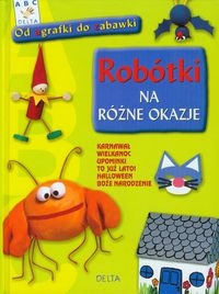 Robótki na różne okazje