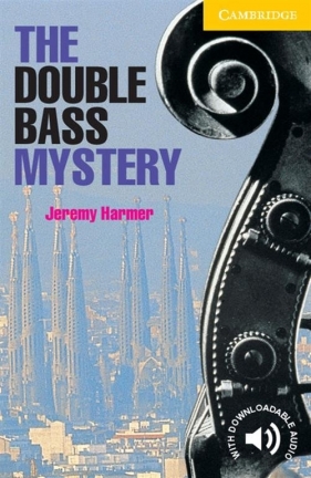 The Double Bass Mystery - Jeremy Harmer
