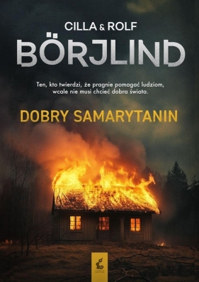 Dobry samarytanin - Borjlind Cilla, Borjlind Rolf