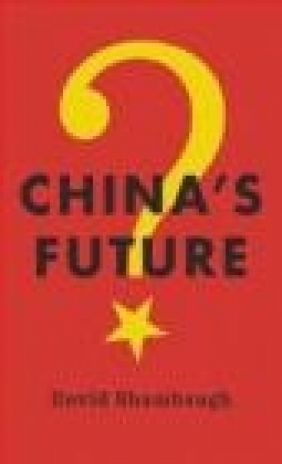 China's Future David Shambaugh