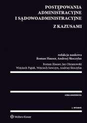 Postępowania administracyjne i sądowoadministracyjne z kazusami - Hauser Roman, Skoczylas Andrzej