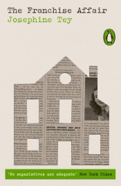 The Franchise Affair - Josephine Tey
