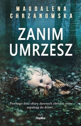 Zanim umrzesz - Magdalena Chrzanowska