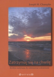 Zatrzymaj się na chwilę