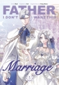 Father, I Don't Want This Marriage. Vol. 5 - Hong Heesu, Yuri