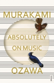 Absolutely on Music - Haruki Murakami, Ozawa Seiji