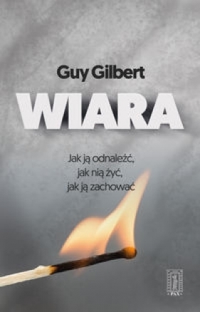 Wiara - Guy Gilbert