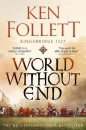 World Without End - Ken Follett