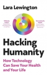 Hacking Humanity wer. angielska Lara Lewington