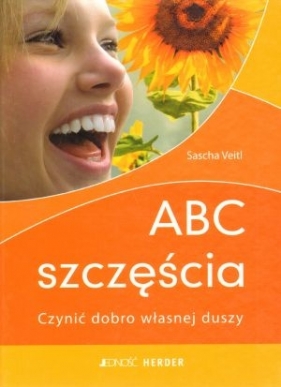 ABC szczęścia - Veitl Sascha