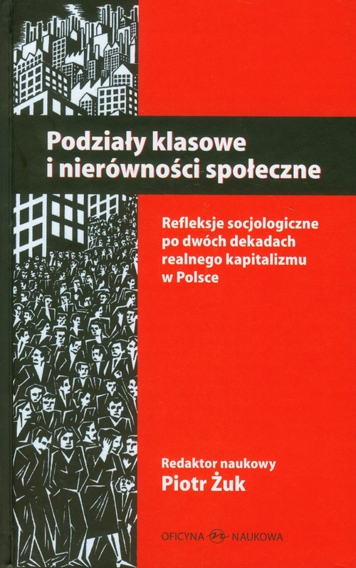 Podziały klasowe i nierówności społeczne