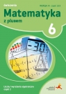 Matematyka z plusem. Liczby i wyrażenia algebraiczne, część 2. Ćwiczenia, Z. Bolałek, M. Dobrowolska, A. Mysior, S. Wojtan
