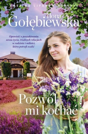 Pozwól mi kochać - Ilona Gołębiewska