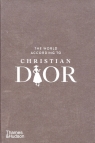 The World According to Christian Dior Mauries Patrick, Napias Jean-Christophe