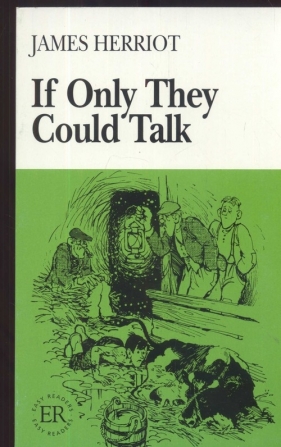 If only they could talk - Herriot James