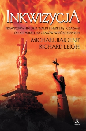 Inkwizycja - Baigent Michael, Leigh Robert
