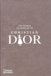 The World According to Christian Dior - Napias Jean-Christophe, Mauries Patrick
