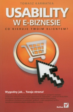 Usability w e-biznesie - Karwatka Tomasz