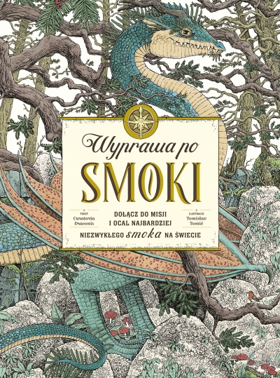 Wyprawa po smoki. Dołącz do misji i ocal najbardziej niezwykłego smoka na świecie