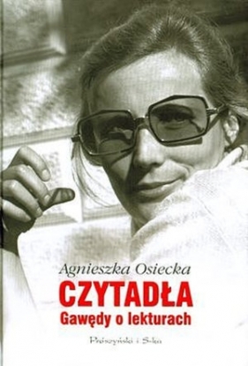 Czytadła Gawędy o lekturach - Osiecka Agnieszka