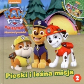 Pieski i leśna przygoda.. /Pieski i leśna misja - Opracowanie zbiorowe