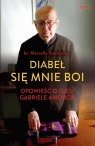 Diabeł się mnie boi Opowieść o ojcu Gabriele Amorcie Stanzione Marcello, Gabriele Amorth