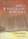 Biblia w nauczaniu Kościoła Tomasz Jelonek