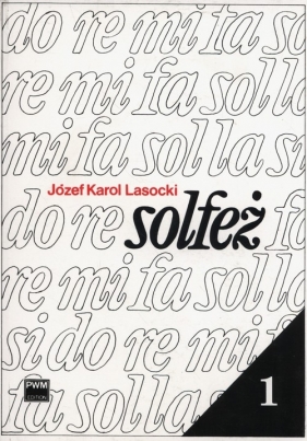 Solfeż 1 - Lasocki Józef Karol