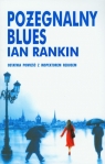 Pożegnalny blues Rankin Ian