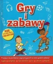 Gry i zabawy nie tylko dla chłopców