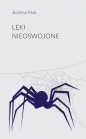 Lęki nieoswojone - Bożena Ptak