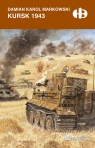 Kursk 1943 Damian Karol Markowski