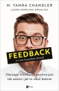Feedback i inne brzydkie słowa - M. Tamra Chandler, Laura Dowling Grealish