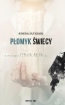 Płomyk świecy  Michał Rutkowski