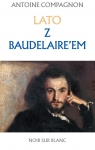  Lato z Baudelaire\'m