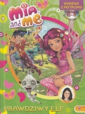 Mia and Me 4 Prawdziwy elf + DVD
