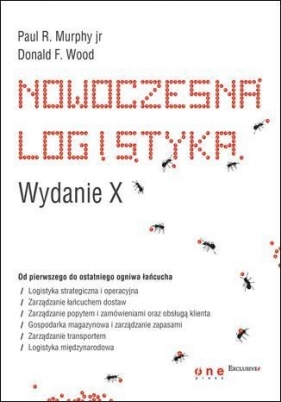 Nowoczesna logistyka - Murphy Paul R., Wood Donald F.
