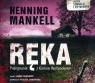 Ręka
	 (Audiobook) (Produkt rozfoliowany) Mankell Henning