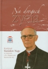 Na drogach życia Kardynał Stanisław Nagy w rozmowie z ks. Zbigniewem