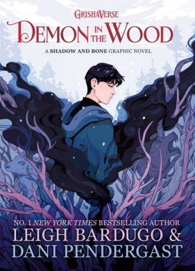 Demon in the Wood - Leigh Bardugo, Pendergast Dani