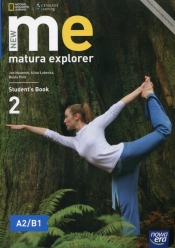 New Matura Explorer. Część 2. Podręcznik do j. angielskiego dla szkół ponadgimnazjalnych. Zakres podstawowy i rozszerzony - Szkoły ponadgimnazjalne